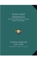 Plato and Dionysius