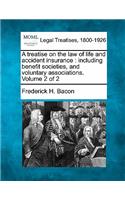 Treatise on the Law of Life and Accident Insurance