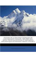 Histoire De La Politique Extérieure Du Gouvernement Français, 1830-1848