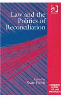 Law and the Politics of Reconciliation