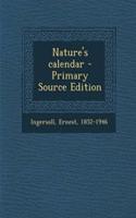 Nature's Calendar - Primary Source Edition
