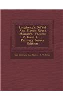 Loughery's Defeat and Pigeon Roost Massacre, Volume 2, Issue 4... - Primary Source Edition