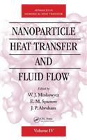Nanoparticle Heat Transfer and Fluid Flow