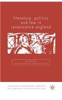 Literature, Politics and Law in Renaissance England