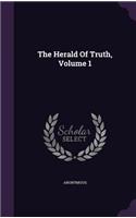 Herald Of Truth, Volume 1: (English)