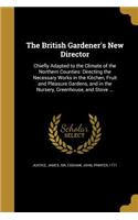 The British Gardener's New Director