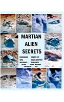 Martian Alien Secrets