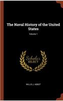 Naval History of the United States; Volume 1