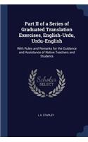 Part II of a Series of Graduated Translation Exercises, English-Urdu, Urdu-English