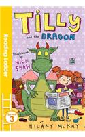 Tilly and the Dragon: (Reading Ladder Level 3)