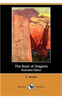 Book of Dragons (Illustrated Edition) (Dodo Press)