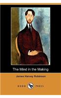 Mind in the Making (Dodo Press)