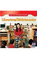 Librarians / Bibliotecarios