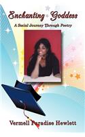 Enchanting Goddess: A Social Journey Through Poetry(English)