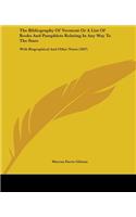 Bibliography Of Vermont Or A List Of Books And Pamphlets Relating In Any Way To The State
