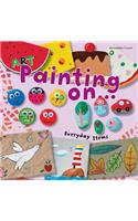 Art Painting on Everyday Items