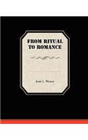 From Ritual to Romance