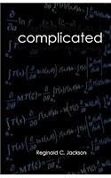 Complicated