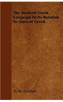 The Modern Greek Language in Its Relation to Ancient Greek