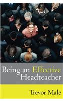 Being an Effective Headteacher