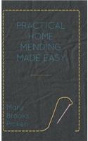 Practical Home Mending Made Easy
