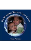 The Wonderful World of Jacob & Julia