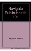 Navigate Public Health 101
