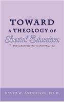 Toward a Theology of Special Education