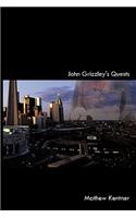 John Grizzley's Quests