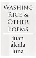 Washing Rice & Other Poems