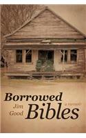 Borrowed Bibles