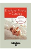 Emotional Fitness for Couples (Large Print 16pt)