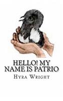 Hello My Name Is Patrio