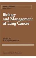 Biology and Management of Lung Cancer