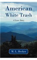 American White Trash