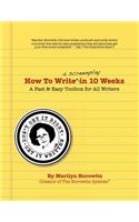 How to Write a Screenplay in 10 Weeks