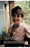 Upstairs / Downstairs: Making the Transition