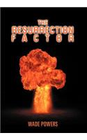 The Resurrection Factor: (English)