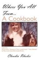 Where You All From... a Cookbook