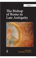 The Bishop of Rome in Late Antiquity