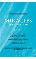 MIRACLES, The Creation: (English)