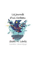 La Journe d un Corbeau