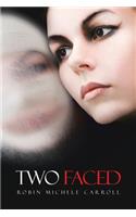 Two Faced