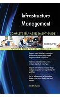 Infrastructure Management Complete Self-Assessment Guide