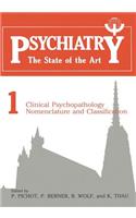 Clinical Psychopathology Nomenclature and Classification