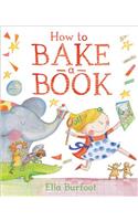 How to Bake a Book
