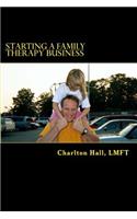 Starting a Family Therapy Business