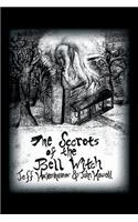 The Secrets of the Bell Witch