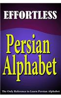 Effortless Persian Alphabet