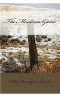 The Montana Game